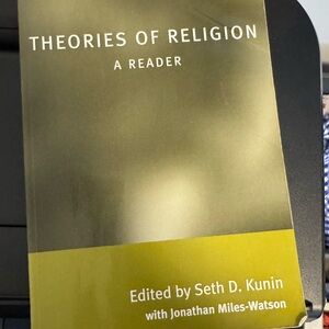 Theories of Religion: A Reader by Seth D. Kunin - Green Cover